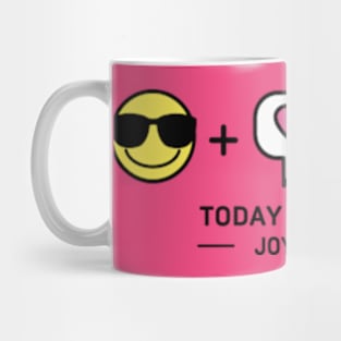 Today i choose joy 100% Mug